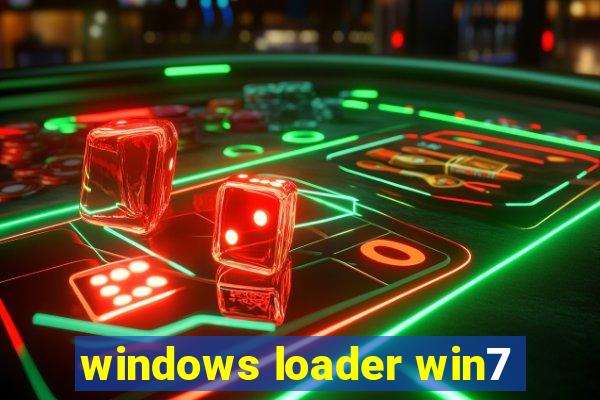 windows loader win7